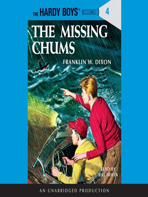Title details for The Missing Chums by Franklin W. Dixon - Wait list